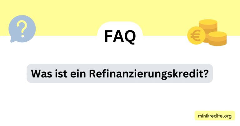 Was ist ein Refinanzierungskredit?