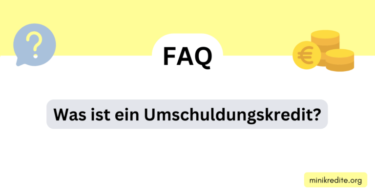 Was ist ein Umschuldungskredit?