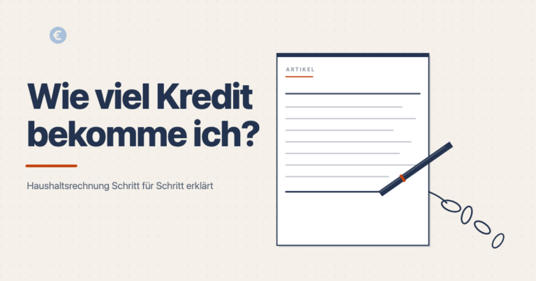 Illustration zum Artikel Wie viel Kredit bekomme ich mit Haushaltsrechnung Schritt für Schritt
